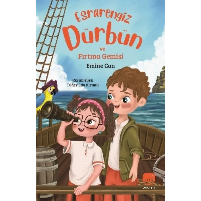 Esrarengiz Dürbün ve Fırtana Gemisi
