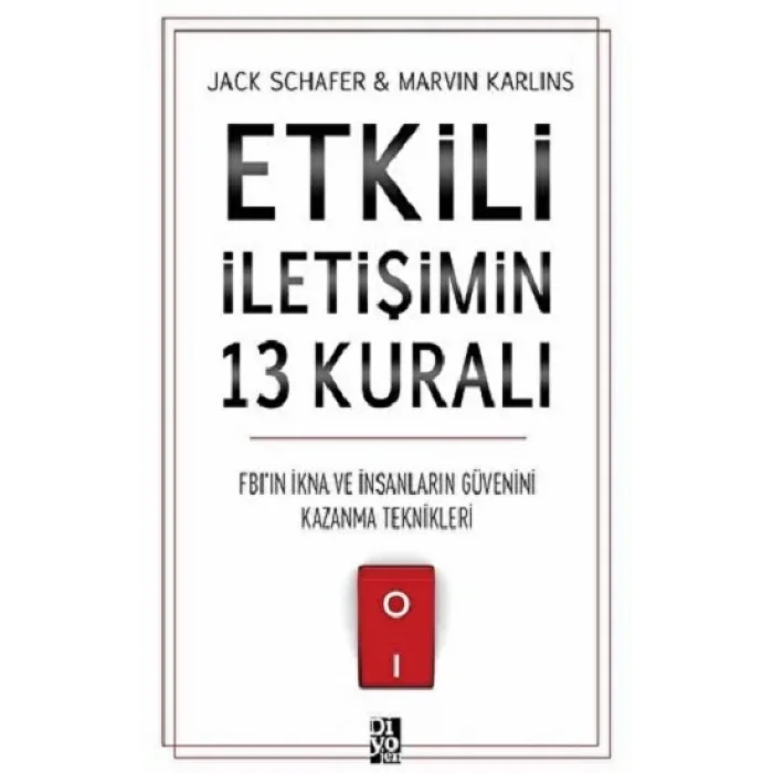 Etkili İletişimin 13 Kuralı