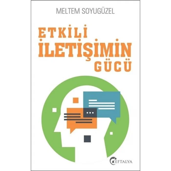 Etkili İletişimin Gücü
