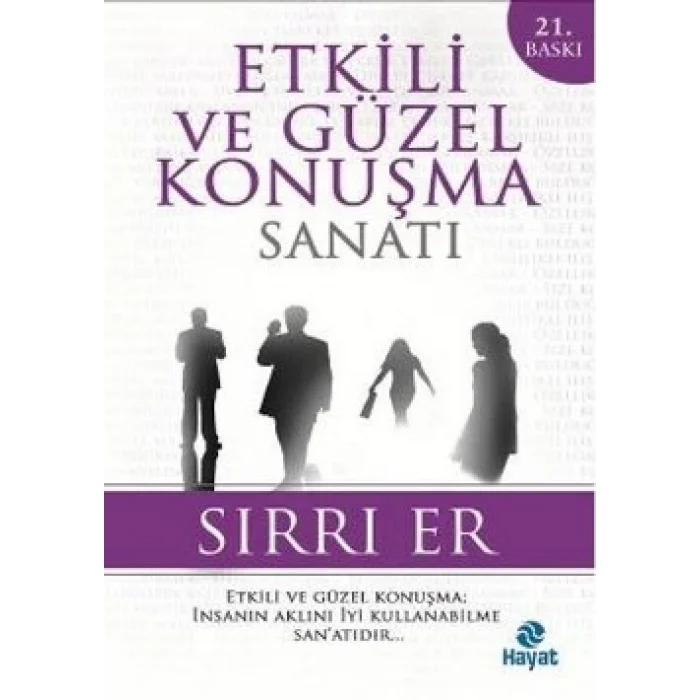 Etkili ve Güzel Konuşma Sanatı