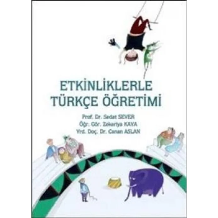 Etkinliklerle Türkçe Öğretimi