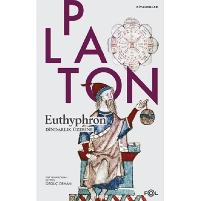 Euthyphron / Dindarlık Üzerine