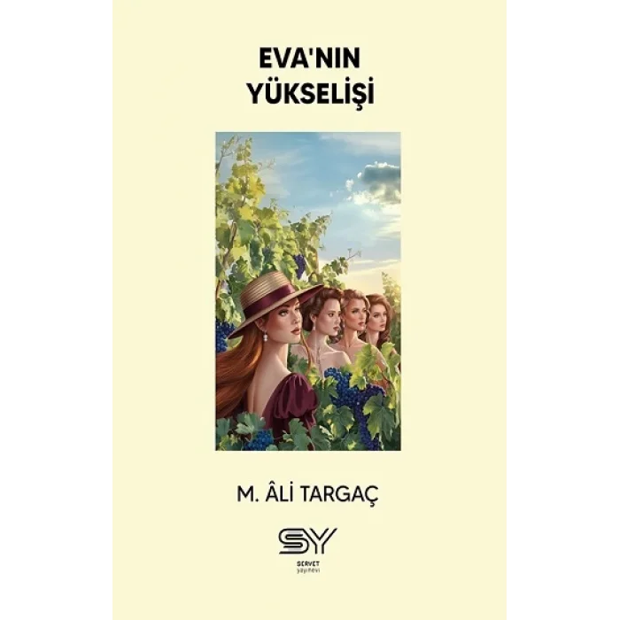 Evanın Yükselişi