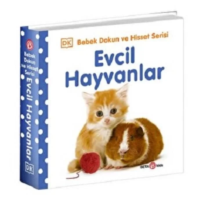 EVCİL HAYVANLLAR   / 0-2 Yaş Bebek Dokun Hisset