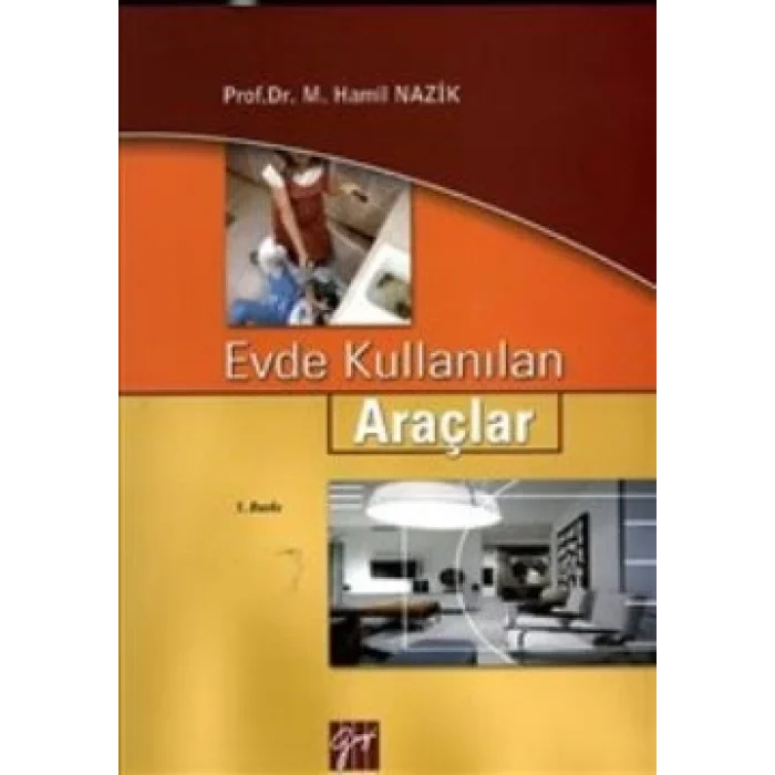 Evde Kullanılan Araçlar