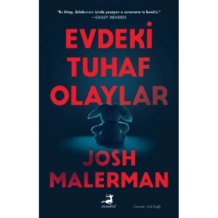 Evdeki Tuhaf Olaylar