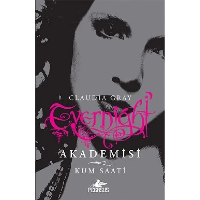 Evernight Akademisi 3 : Kum Saati