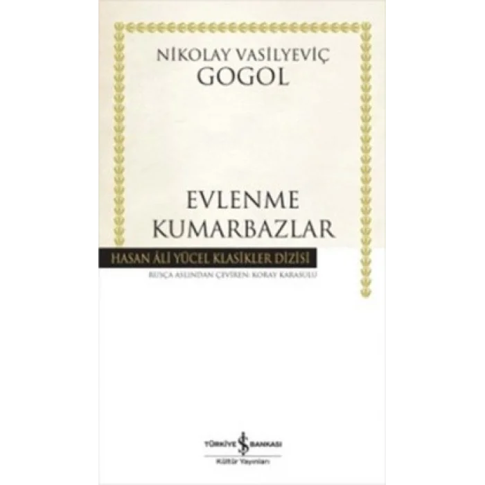 Evlenme - Kumarbazlar