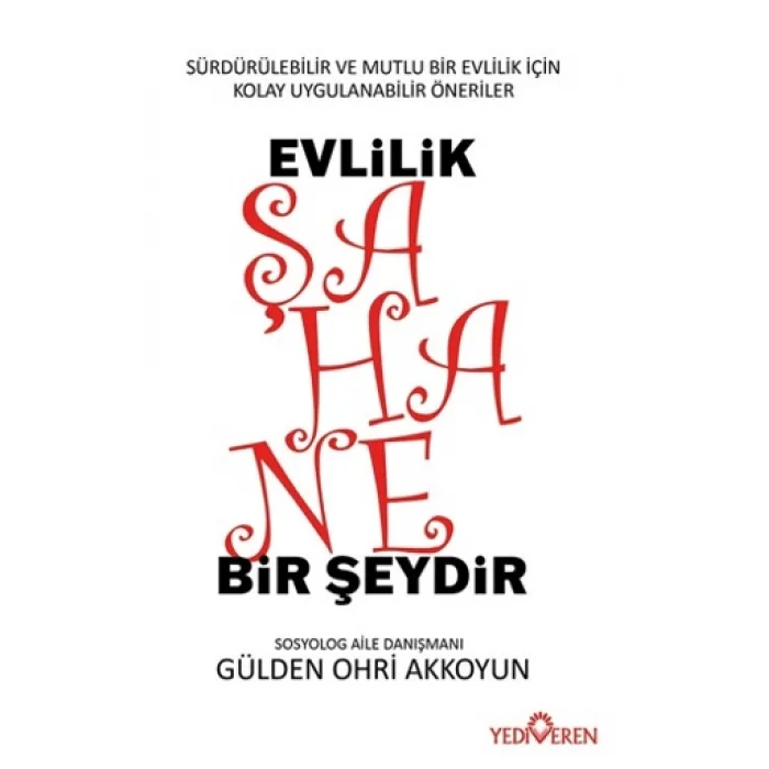 Evlilik Şahane Bir Şeydir