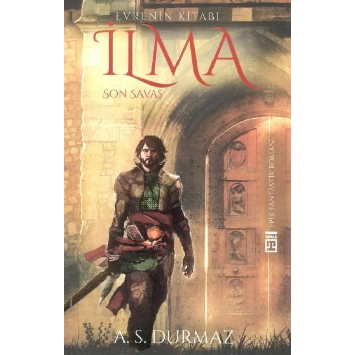 Evrenin Kitabı İlma Son Savaş