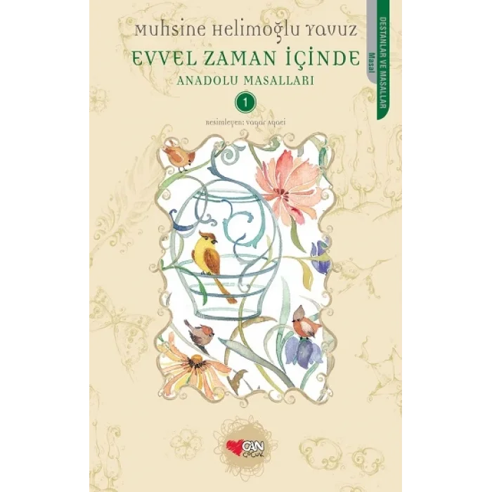 Evvel Zaman İçinde - Anadolu Masalları 1