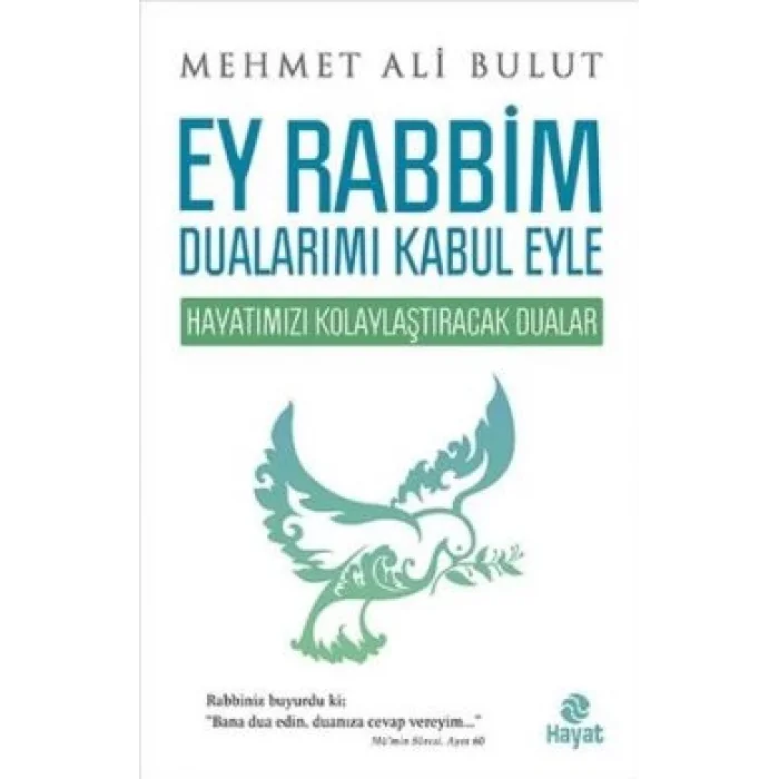 Ey Rabbim Dualarımı Kabul Eyle