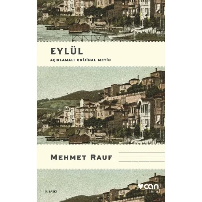 Eylül (Açıklamalı Orjinal Metin)