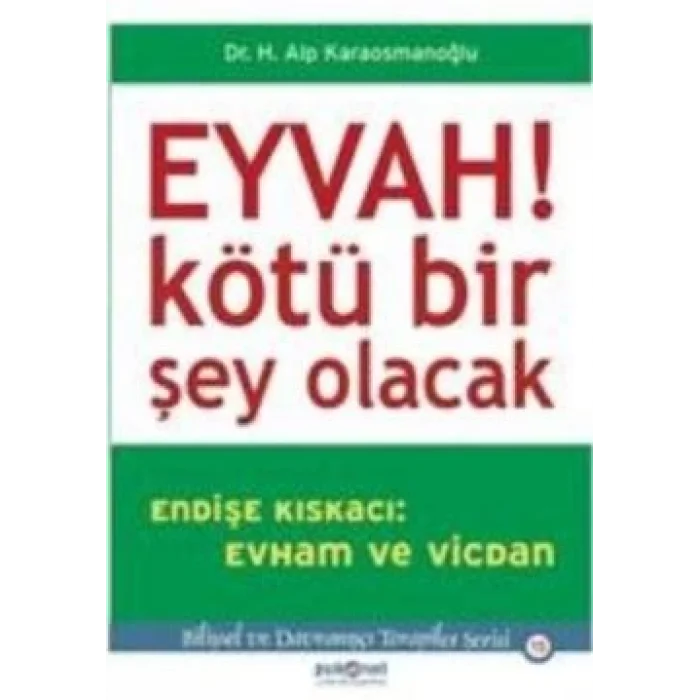 Eyvah! Kötü Bir Şey Olacak