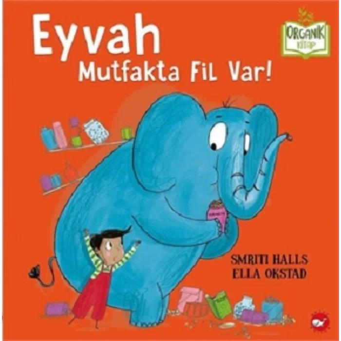 Eyvah Mutfakta Fil Var