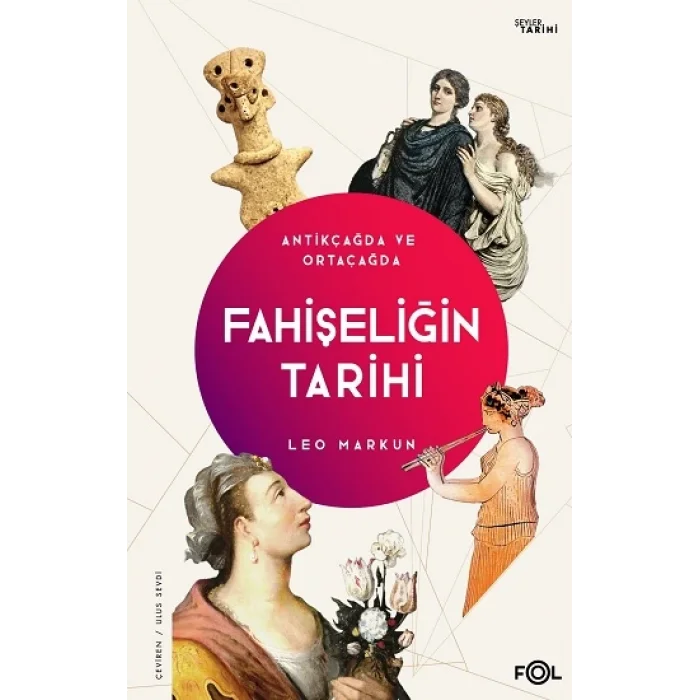 Fahişeliğin Tarihi - Antikçağda ve Ortaçağda