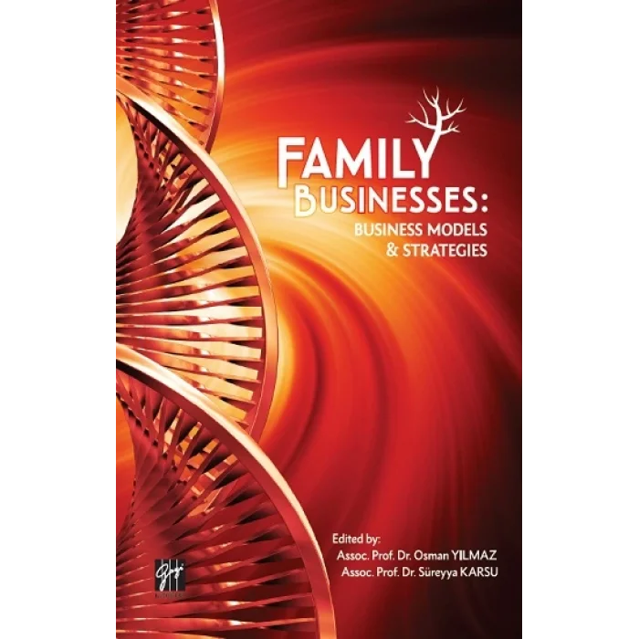Family Businesses: Business Models & Strategies