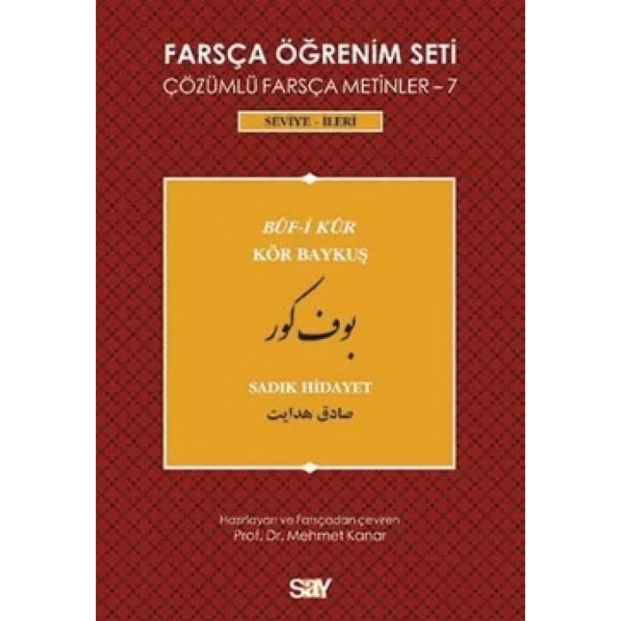 Farsça Öğrenim Seti - 7 : Buf-i Kur / Kör Baykuş