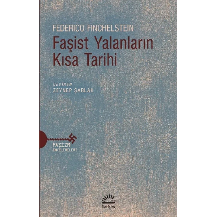 Faşist Yalanların Kısa Tarihi