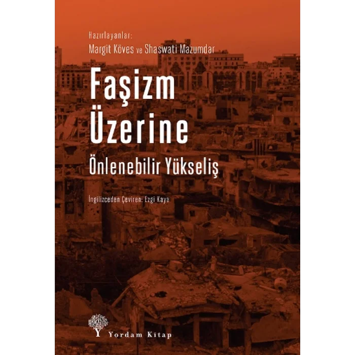 Faşizm Üzerine - Önlenebilir Yükseliş