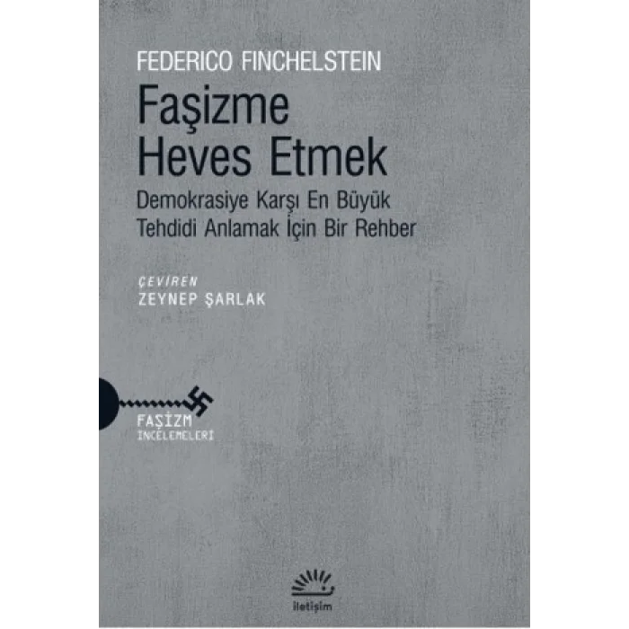 Faşizme Heves Etmek