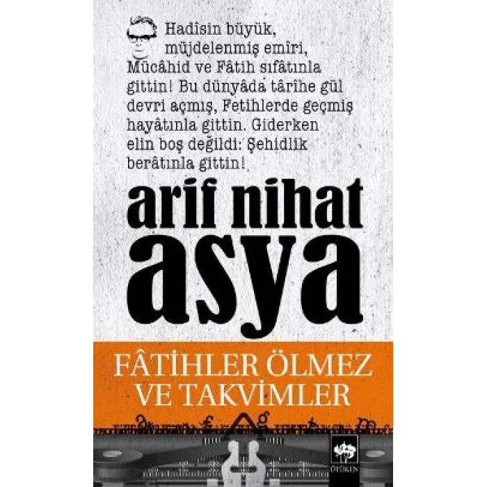 Fatihler Ölmez ve Takvimler