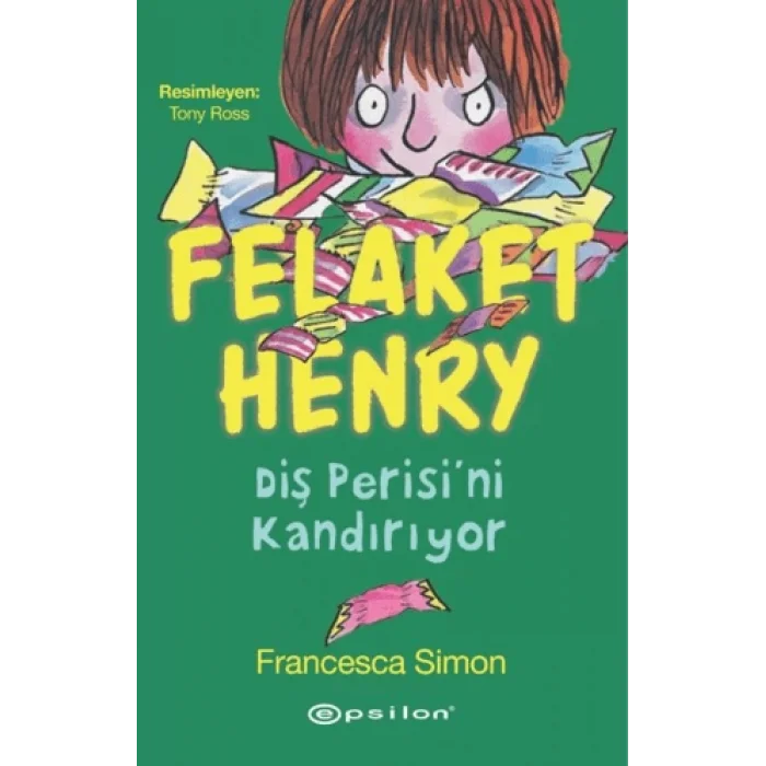 Felaket Henry Diş Perisini Kandırıyor