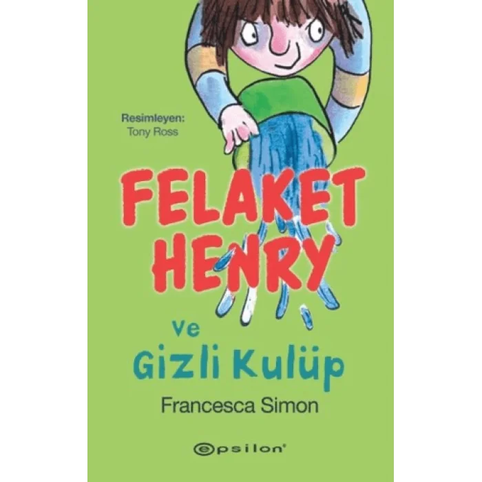 Felaket Henry ve Gizli Kulüp
