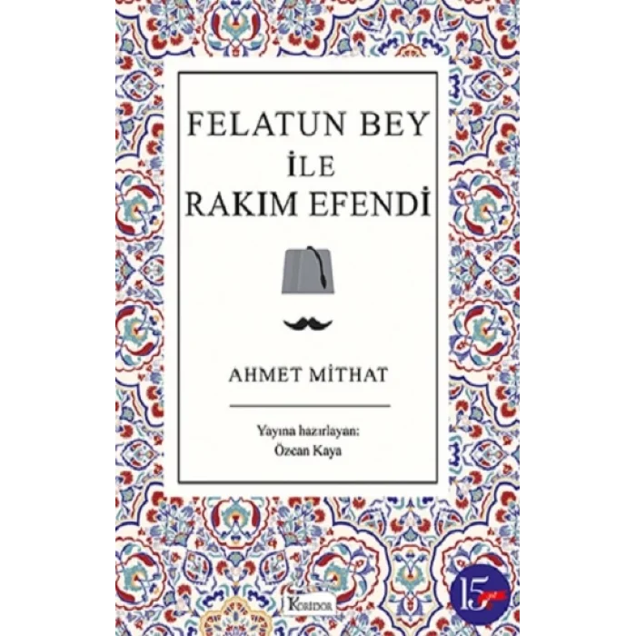 Felatun Bey ile Rakım Efendi