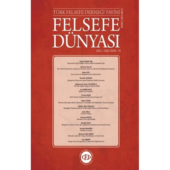 Felsefe Dünyası Dergisi Sayı 74