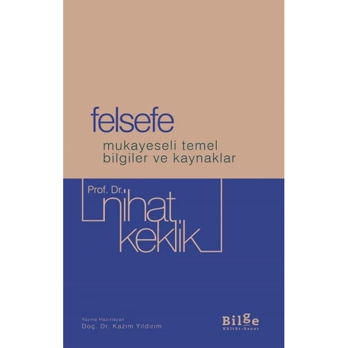 Felsefe Mukayeseli Temel Bilgiler ve Kaynaklar