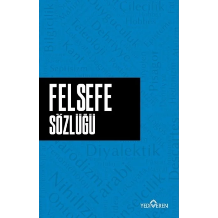 Felsefe Sözlüğü