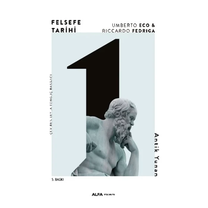 Felsefe Tarihi 1 - Antik Yunan