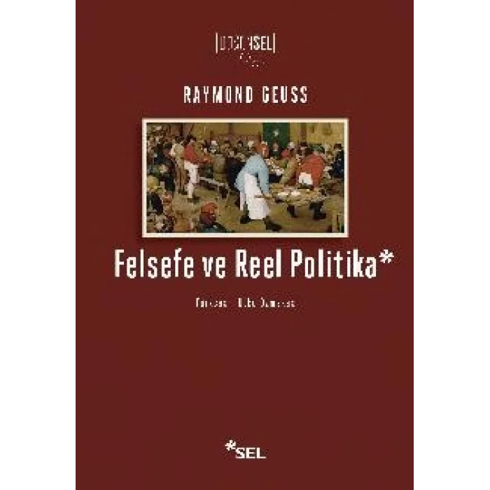 Felsefe ve Reel Politika