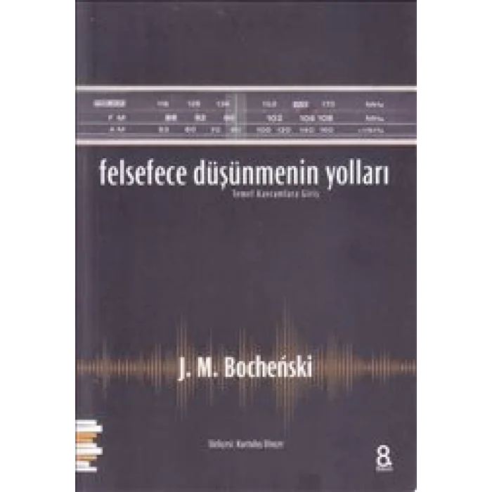 Felsefece Düşünmenin Yolları