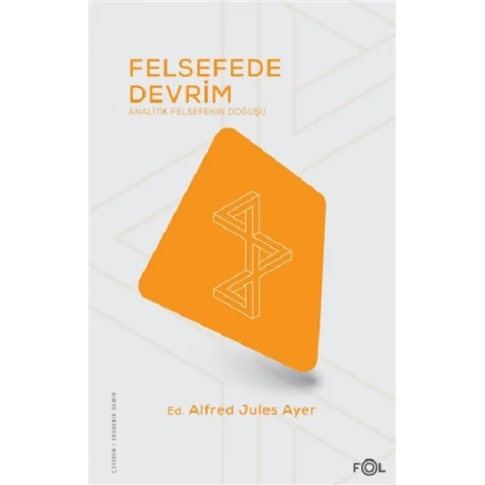 Felsefede Devrim - Analitik Felsefenin Doğuşu