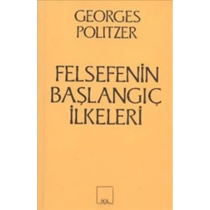 Felsefenin Başlangıç İlkeleri