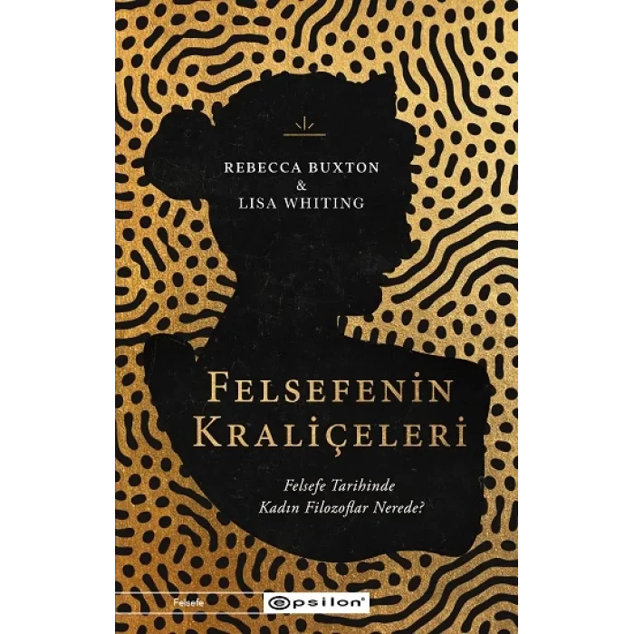 Felsefenin Kraliçeleri