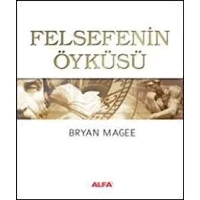 Felsefenin Öyküsü (Ciltli)