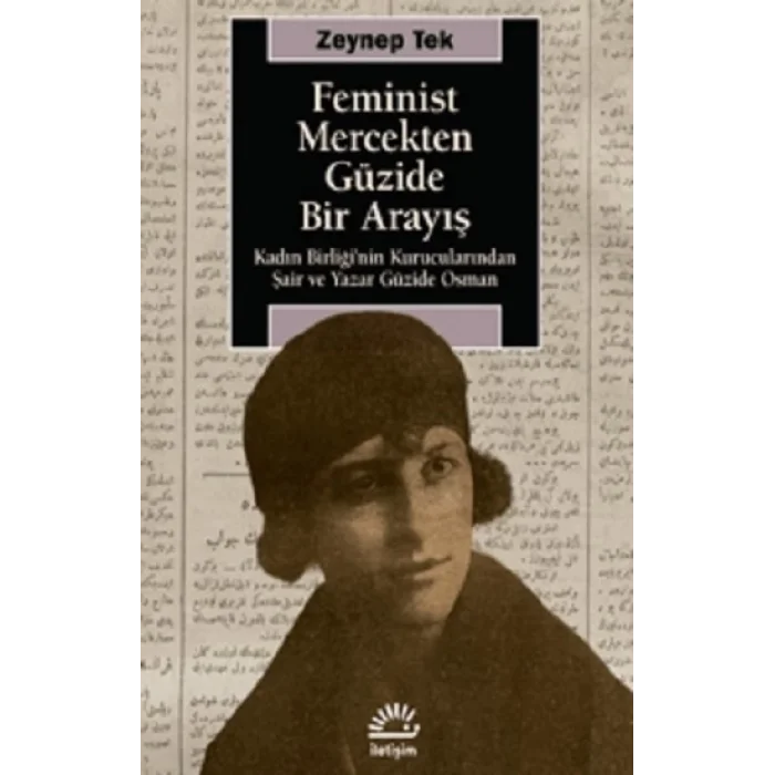 Feminist Mercekten Güzide Bir Arayış