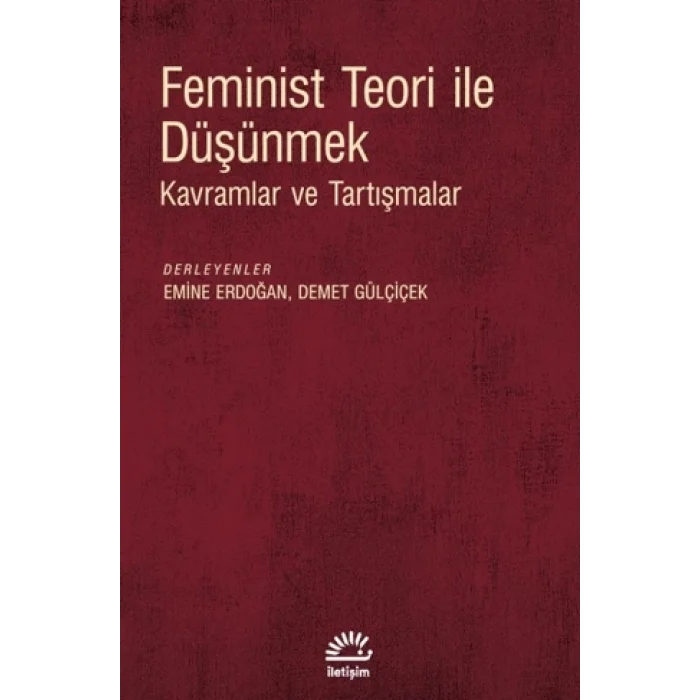 Feminist Teori ile Düşünmek