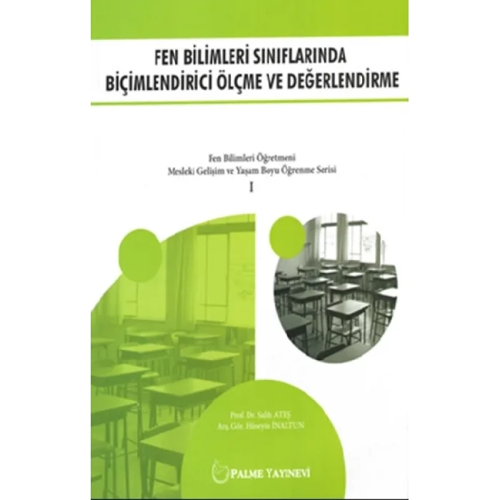 Fen Bilimleri Sınıflarında Biçimlendirici Ölçme ve Değerlendirme