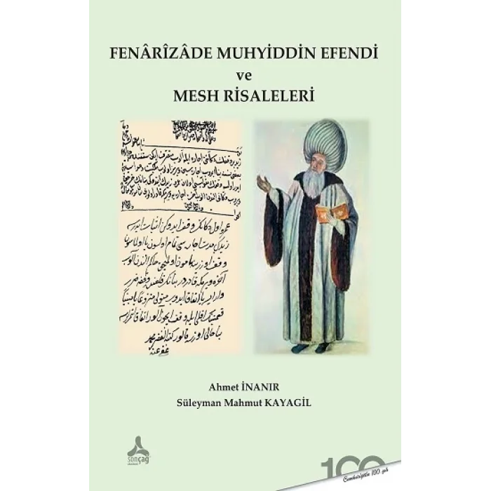 Fenarizade Muhyiddin Efendi ve Mesh Risaleleri