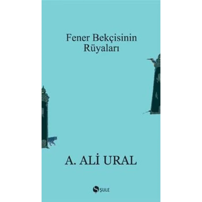 Fener Bekçisinin Rüyaları