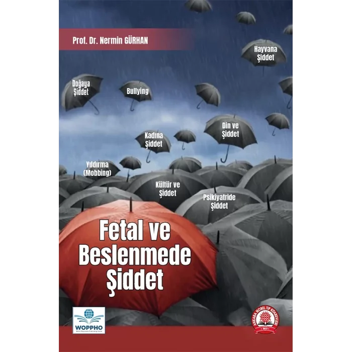 Fetal ve Beslenmede Şiddet
