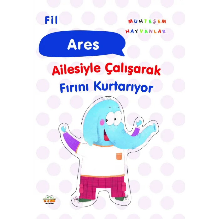 Fil Ares Ailesiyle Çalışarak Fırını Kurtarıyor