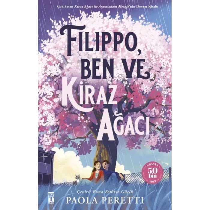 Filippo, Kiraz Ağacı ve Ben (Ciltli Şömizli)