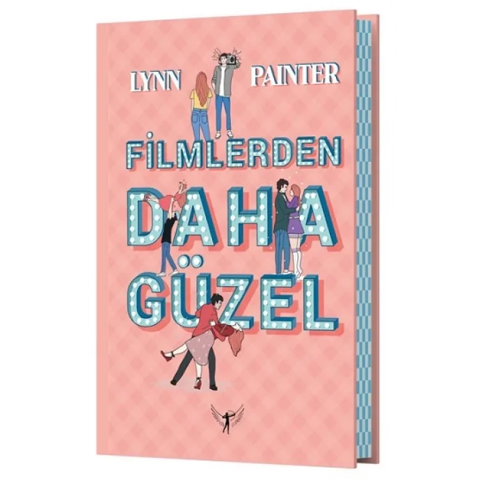 Filmlerden Daha Güzel  (Ciltli)