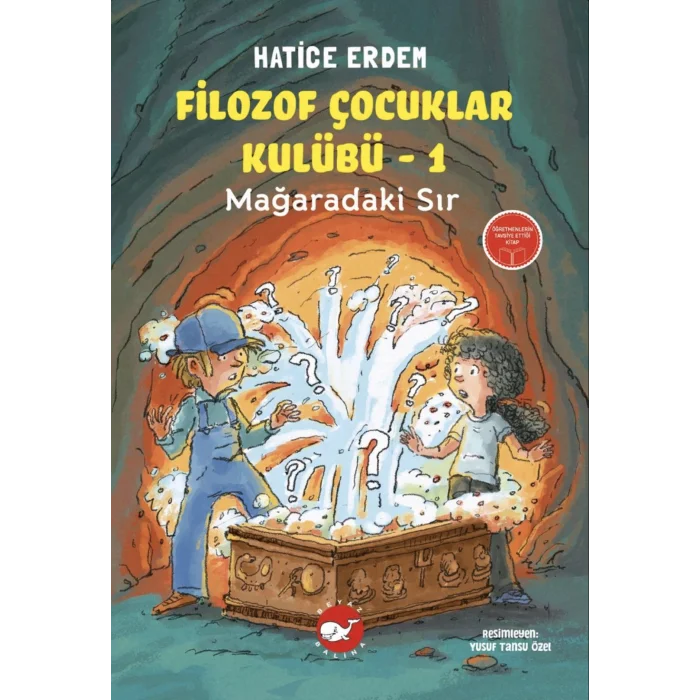 Filozof Çocuklar Kulübü 1 - Mağaradaki Sır