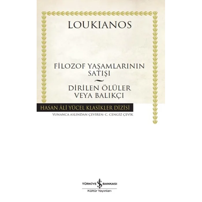 Filozof Yaşamlarının Satışı - Dirilen Ölüler Veya Balıkçı (Ciltli)
